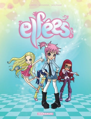 Les Elfées - Tome 2