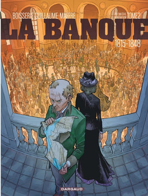 La Banque - Tome 2 - 1815-1848 - Première Génération - Le Milliard des émigrés