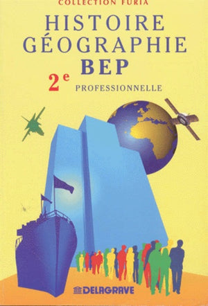 Histoire-Géographie, BEP, 2e professionnelle