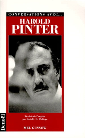 Conversations avec... Harold Pinter