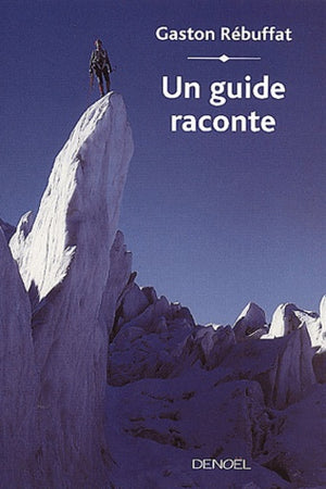 Un guide raconte