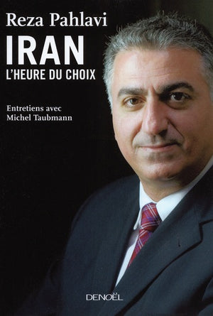 Iran, l'heure du choix