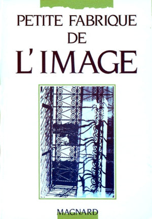 La Petite Fabrique de l'image