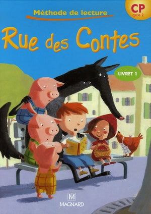 Rue des contes CP - Livret 1