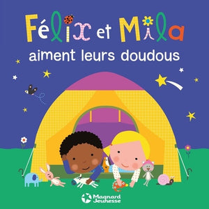 Félix et Mila aiment leurs doudous