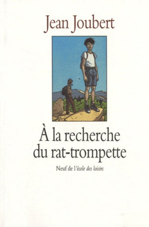 A la recherche du rat-trompette