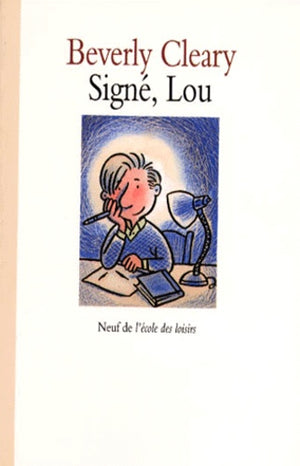 Signé, Lou