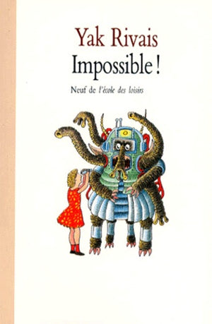 Impossible ! Nouveaux Contes De La Rue Marcel-Ayme