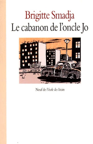 Le Cabanon de l'oncle Jo