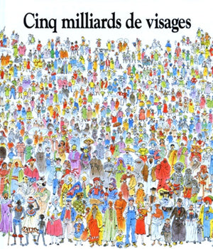 Six milliards de visages