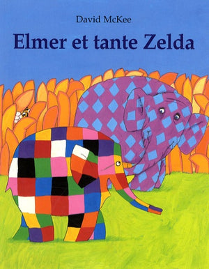 Elmer et tante Zelda