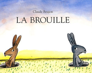 La brouille