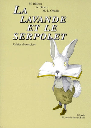 La Lavande et le Serpolet