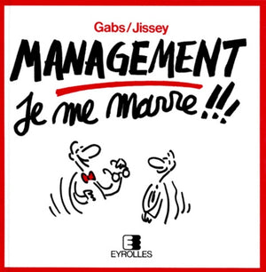 Management : je me marre !!