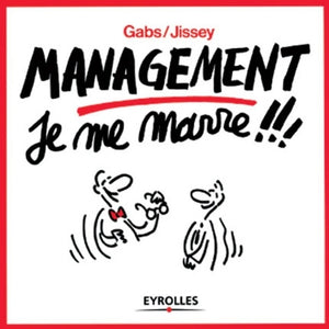 Management : Je me marre !