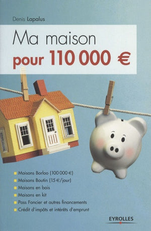 Ma maison pour 110 000