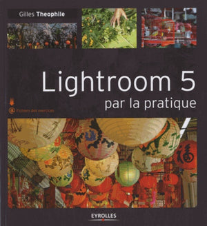 Lightroom 5 par la pratique