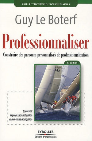 Professionnaliser : Construire des parcours personnalisés de professionnalisation