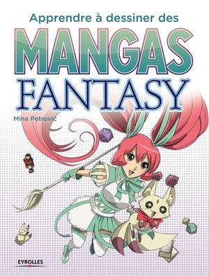 Apprendre à dessiner des mangas fantasy