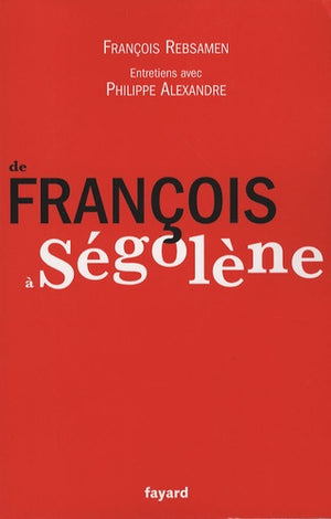 De François a Ségolène