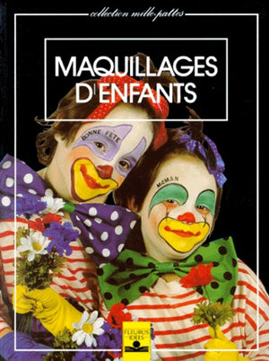 Maquillages d'enfants