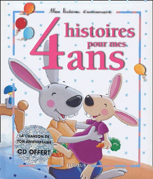 4 histoires pour mes 4 ans