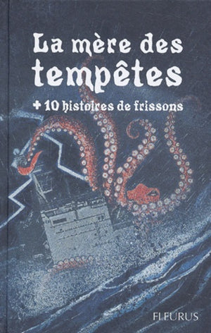 La mère des tempêtes