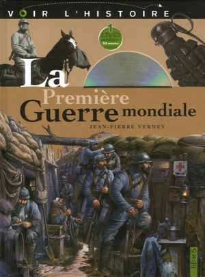 La Première Guerre mondiale