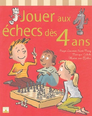 Jouer aux échecs dès 4 ans