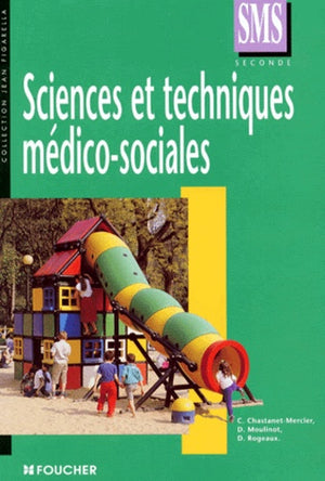 Sciences et techniques médico-sociales