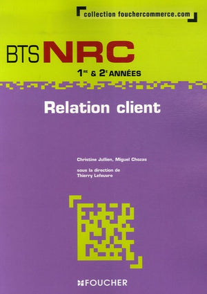 Relation client BTS NRC