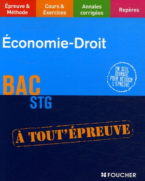 ECONOMIE DROIT TERMINALE STG (Ancienne édition)