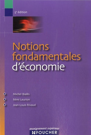 Notions fondamentales d'économie