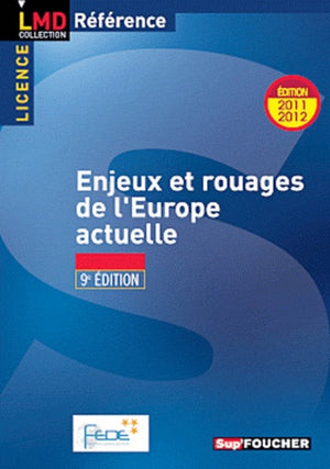 Enjeux et rouages de l'Europe actuelle