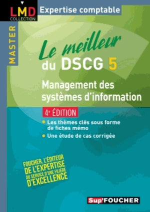 Le meilleur du DSCG 5, Management des systèmes d'information