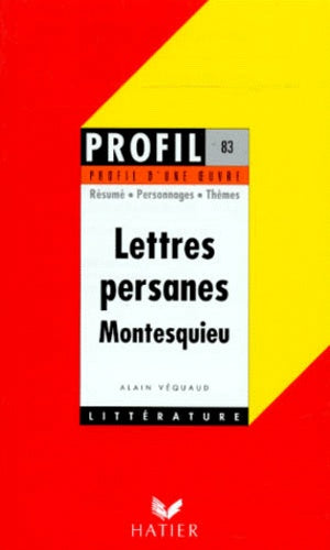 Profil d'une oeuvre : Lettres persanes