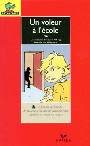 Un voleur à l'école