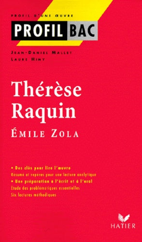 Profil d'une oeuvre : Thérèse Raquin