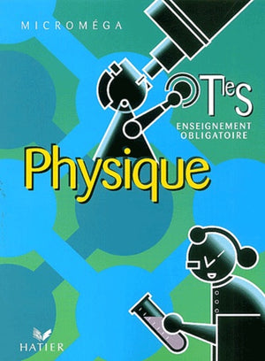 Physique Terminale S.: Enseignement obligatoire