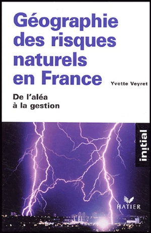 Initial - Géographie des risques naturels en France