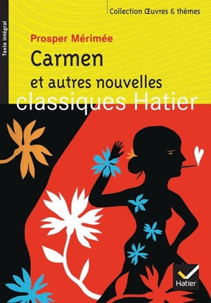 Carmen et autres nouvelles