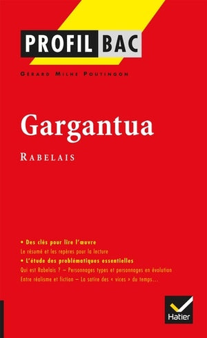 Profil - Rabelais : Gargantua