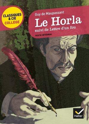 Le Horla, suivi de Lettre d'un fou