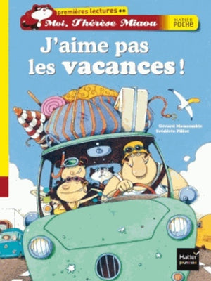 J'aime pas les vacances !