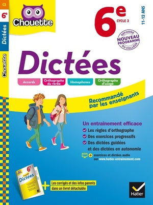 Dictées 6e: cahier d'entraînement en orthographe