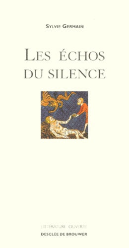 Les échos du silence