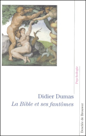 La Bible et ses fantômes