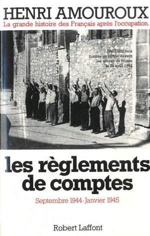 Les règlements de comptes