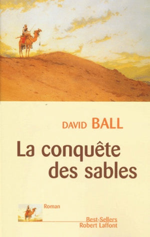 La conquête des sables