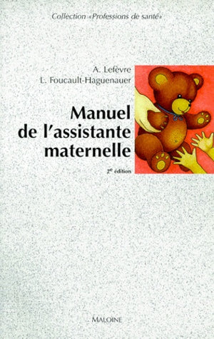 Manuel de l'assistante maternelle